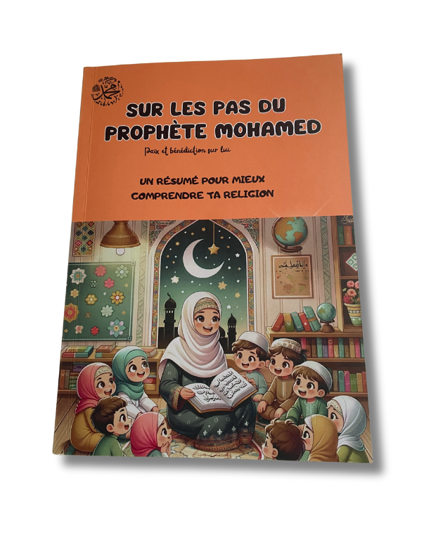 Livre sur les pas du prophète Mohamed saws